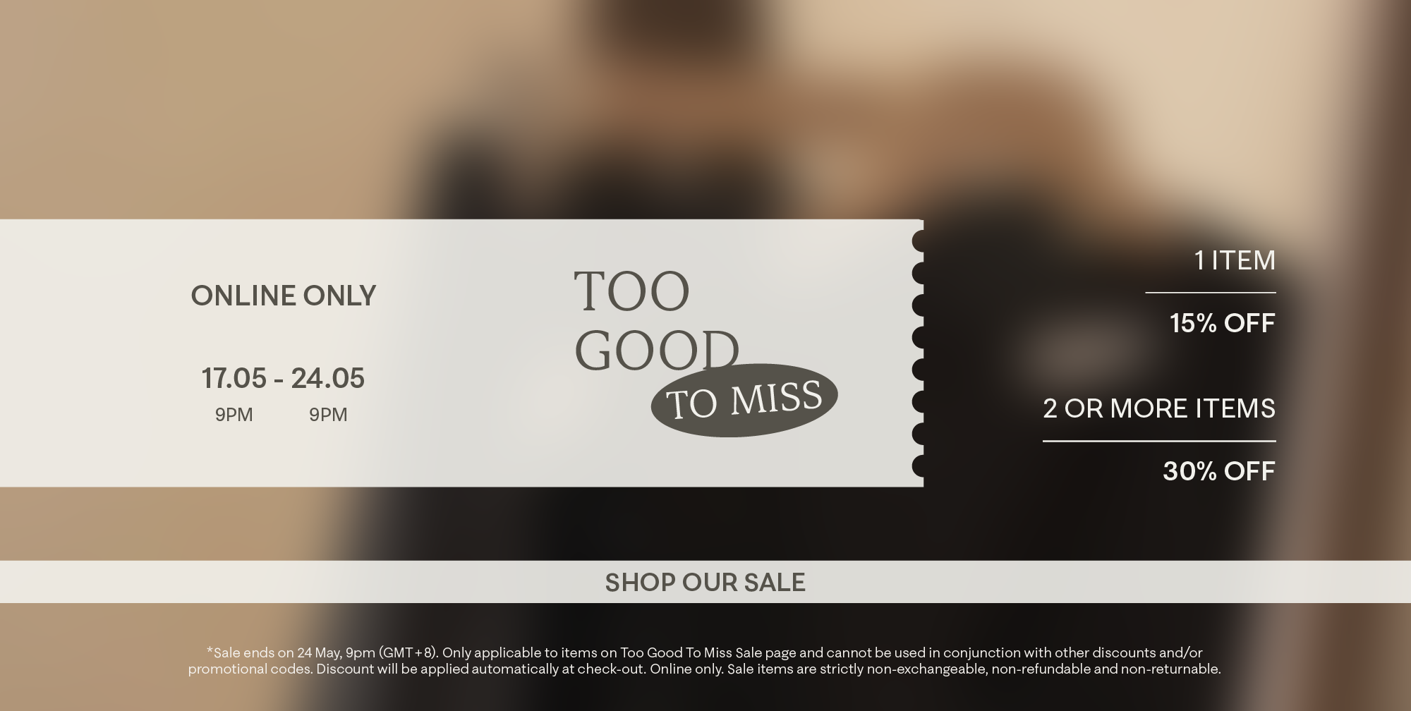 Too Good To Miss Sale